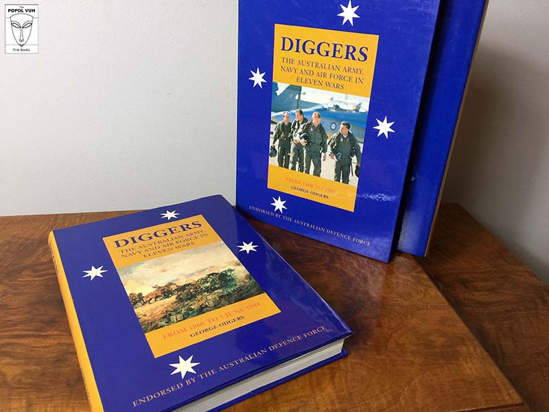 George Odgers - Diggers, The Australian Army, Navy and Air Force in Eleven Wars